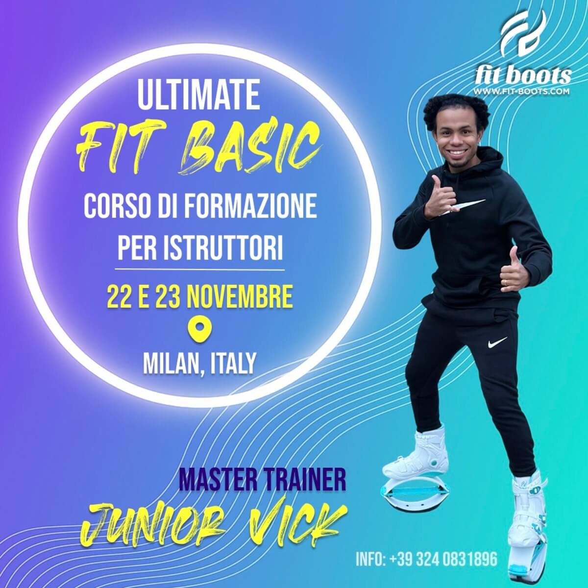 Cours de formation Ultimate FIT BASIC - 22 et 23 novembre à Milan avec le Master Trainer Junior Vick !