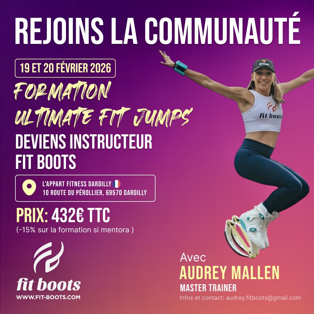 19 et 20 février 2026 – Formation Ultimate Fit Jumps avec Audrey Mallen, Master Trainer Fit Boots